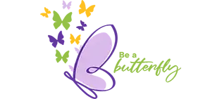 BE A BUTTERFLY
